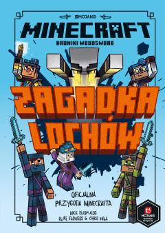 Minecraft. Zagadka lochów. Kroniki Woodsword. Tom 5