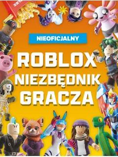 Roblox. Niezbędnik gracza