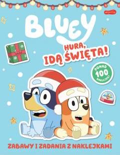 Bluey. Hura, idą święta! Zabawy i zadania z naklejkami