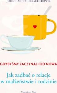 Gdybyśmy zaczynali od nowa