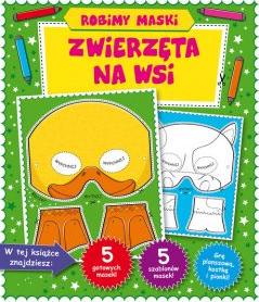 Zwierzęta na wsi. Robimy maski