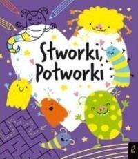 Koloruję. Stworki-potworki