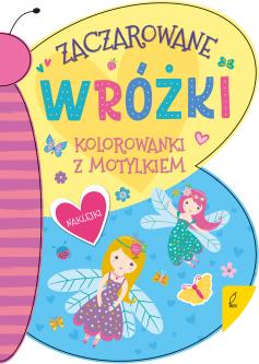 Kolorowanka z motylkiem. Zaczarowane wróżki