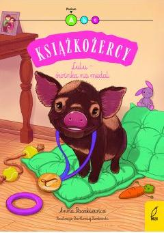 Lulu - świnka na medal. Książkożercy. Poziom A