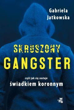 Skruszony gangster