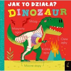 Dinozaur. Jak to działa?