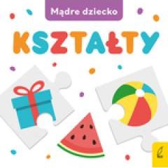 Mądre dziecko. Kształty