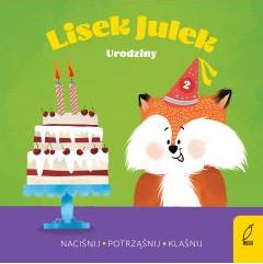 Urodziny. Lisek Julek