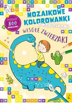 Mozaikowe kolorowanki. Wesołe zwierzaki