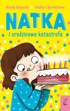 Natka i urodzinowa katastrofa T.5