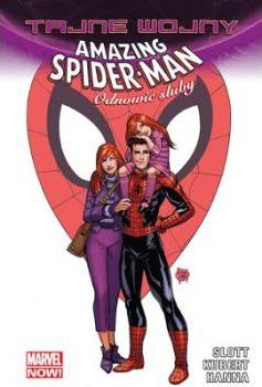 Tajne wojny. Amazing Spider-Man. Odnowić śluby