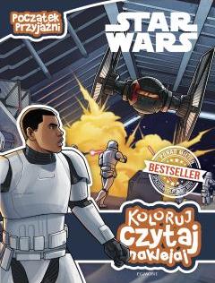 Początek przyjaźni. Star Wars. Koloruj, czytaj, naklejaj