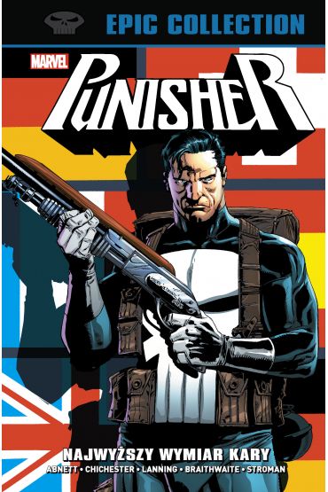 Najwyższy wymiar kary. Punisher Epic Collection