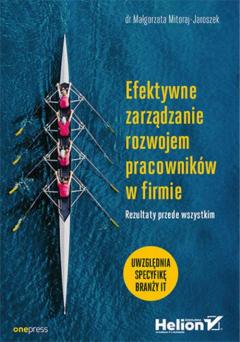 Efektywne zarządzanie rozwojem pracowników w firmie