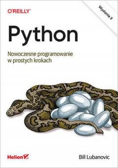 Python. Nowoczesne programowanie w prostych krokach