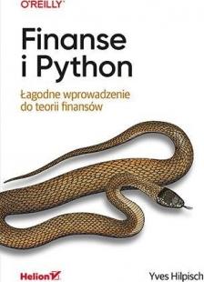 Finanse i Python. Łagodne wprowadzenie do teorii finansów