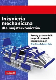 Inżynieria mechaniczna dla majsterkowiczów