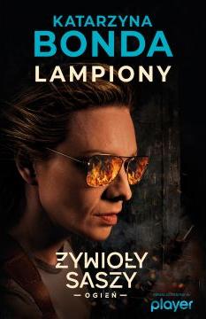 Lampiony. Cztery żywioły Saszy Załuskiej. Tom 3