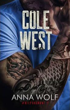 Cole West. Niepokonani. Tom 2