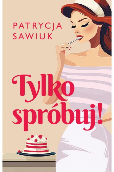 Tylko spróbuj!