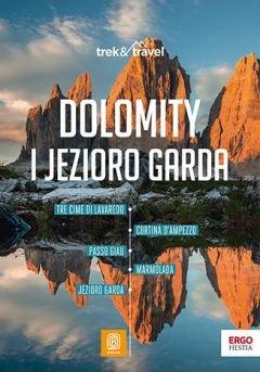 Dolomity i Jezioro Garda