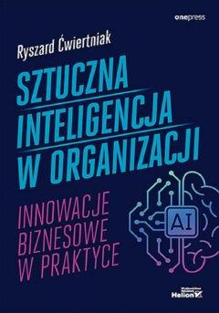 Sztuczna inteligencja w organizacji