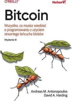 Bitcoin. Wszystko, co musisz wiedzieć o .. wyd.lll