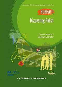 Discovering Polish. A Learner`s Grammar