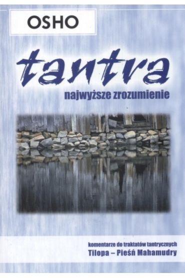 Tantra, najwyższe zrozumienie