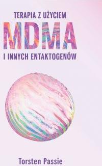 Terapia z użyciem MDMA i innych entaktogenów