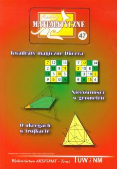 Miniatury Matematyczne 47 Kwadraty magiczne