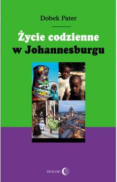 Życie codzienne w Johannesburgu