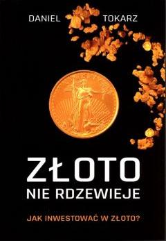 Złoto nie rdzewieje