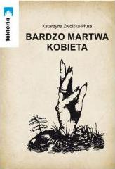 Bardzo martwa kobiece