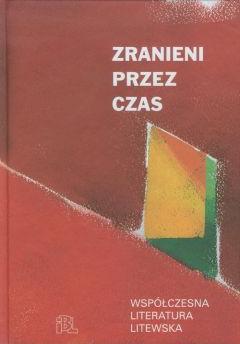 Zranieni przez czas