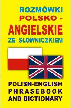 Rozmówki polsko-angielskie ze słowniczkiem