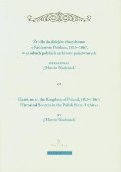 Żródła do dziejów chasydyzmu w Królestwie Polskim