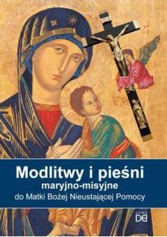 Modlitwy i pieśni maryjno-misyjne do MBNP