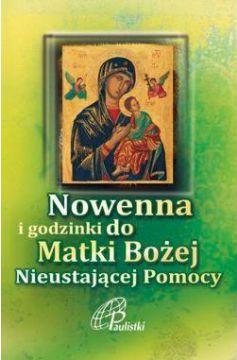 Nowenna i godzinki Matki Bożej Nieustającej Pomocy