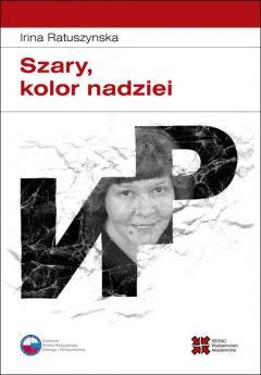 Szary, kolor nadziei