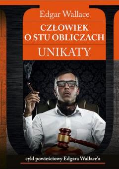 Unikaty 2 Człowiek o stu obliczach