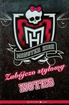 Monster High. Zabójczo stylowy notes