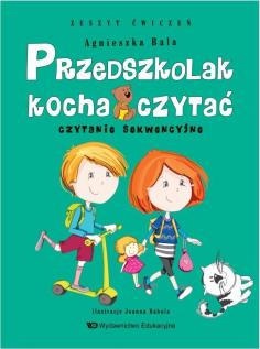 Przedszkolak kocha czytać. Zeszyt ćwiczeń. Czytanie sekwencyjne