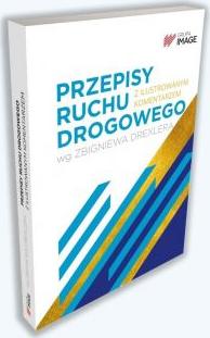 Przepisy ruchu drogowego z ilust. komentarzem