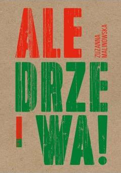 Ale drzewa