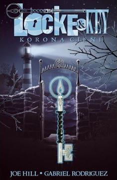 Korona cieni. Locke & Key. Tom 3