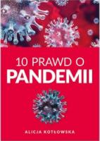 10 Prawd o pandemii