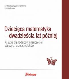 Dziecięca matematyka - dwadzieścia lat później