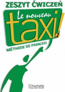 Le Nouveau Taxi! 2. Ćwiczenia