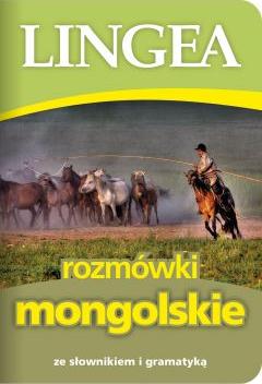 Rozmówki mongolskie ze słownikiem i gramatyką